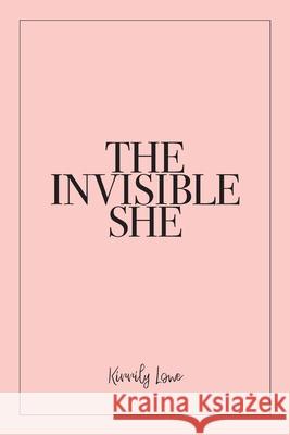 The Invisible She Kirrily Lowe 9780980844788 Invisible Tree - książka