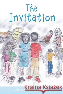 The Invitation Nadeen Briggs 9781545680070 Xulon Press - książka