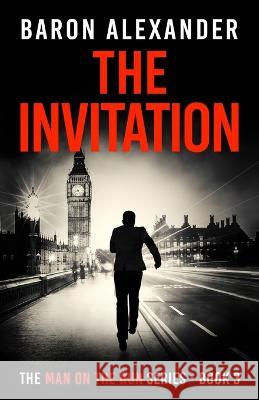 The Invitation Baron Alexander 9781915756091 Wilderwick Press - książka