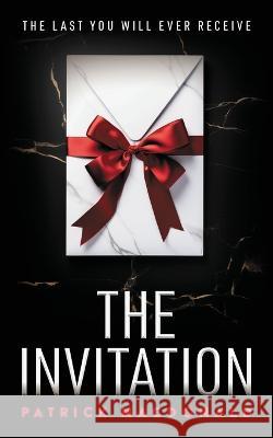 The Invitation Patrick MacDonald 9781916189324 Patrick MacDonald - książka