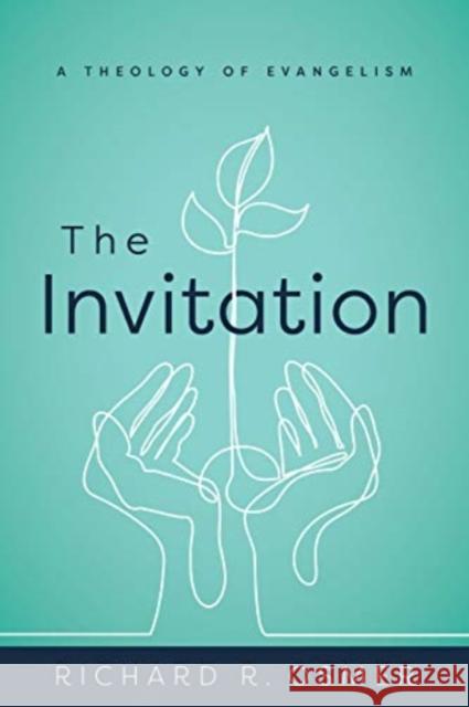 The Invitation: A Theology of Evangelism Richard R. Osmer 9780802876225 William B Eerdmans Publishing Co - książka