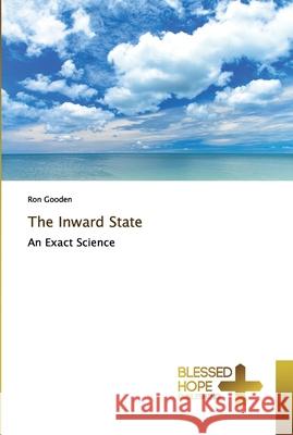 The Inward State Ron Gooden 9786137824566 Blessed Hope Publishing - książka