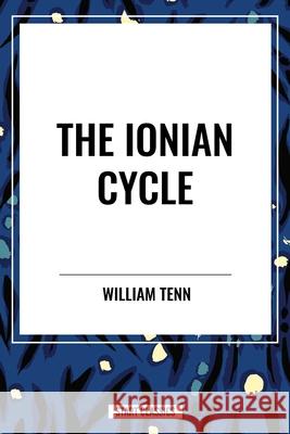 The Ionian Cycle William Tenn 9798880916894 Start Classics - książka