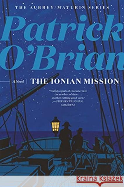 The Ionian Mission Reissue  9780393881745 W. W. Norton & Company - książka