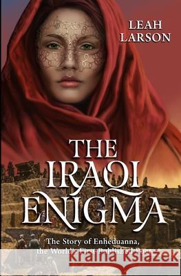 The Iraqi Enigma: 