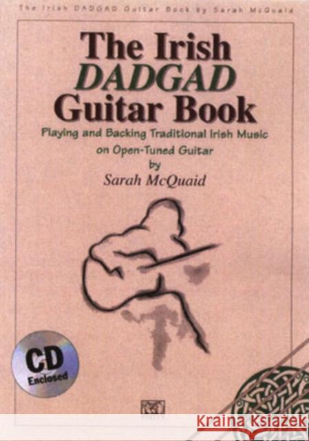 The Irish DADGAD Guitar Book Sarah McQuaid 9781900428972 Ossian Publications Ltd - książka