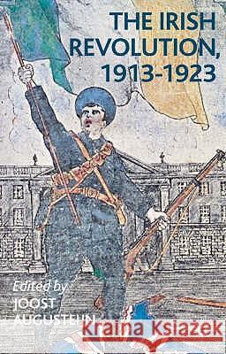 The Irish Revolution, 1913-1923 Joost Augusteijn 9780333982266  - książka