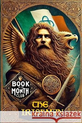 The Irishman Frank McManus 9781300156215 Lulu.com - książka