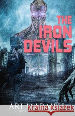The Iron Devils Ari Marmell 9781637898130 Macabre Ink - książka