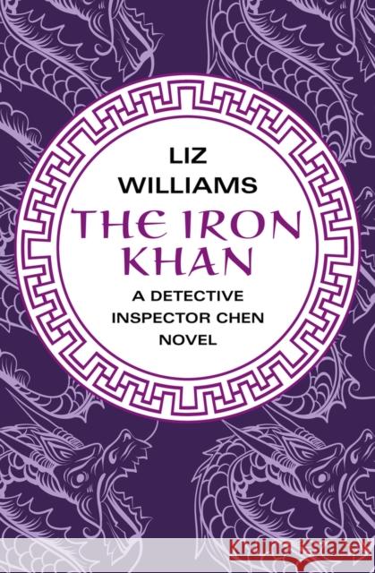 The Iron Khan Liz Williams 9781480438224 Open Road Media - książka