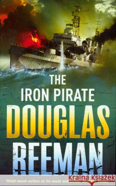 The Iron Pirate Douglas Reeman 9780099591672 Cornerstone - książka