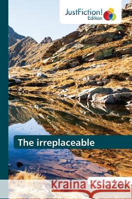 The irreplaceable Louidel Wasambeck 9786203575149 Justfiction Edition - książka