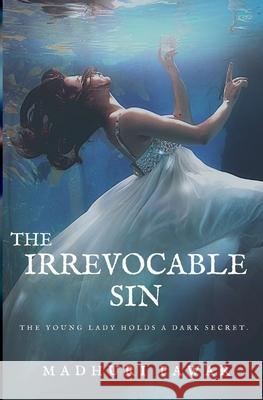 The Irrevocable Sin Madhuri Pawar 9798510216455 Independently Published - książka
