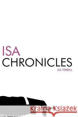 The Isa Chronicles Terrell, Isa 9781320661348 Blurb - książka