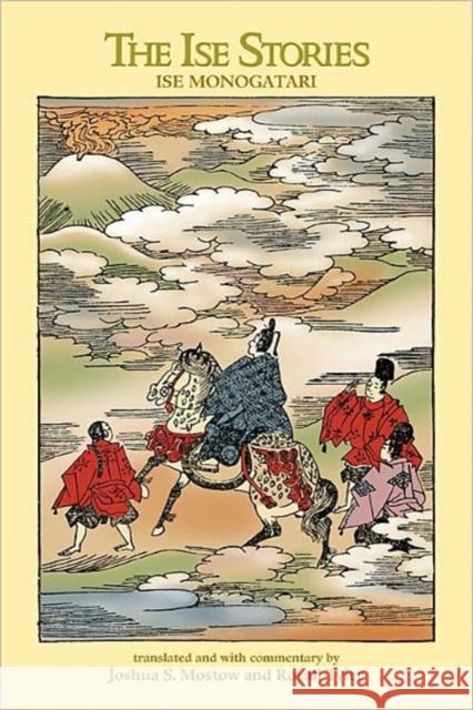 The Ise Stories: Ise Monogatari Tyler, Royall 9780824834517 University of Hawaii Press - książka