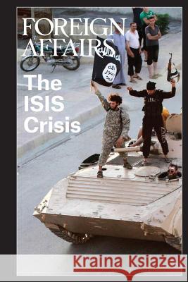 The ISIS Crisis Rose, Gideon 9780876096222 Council on Foreign Relations - książka