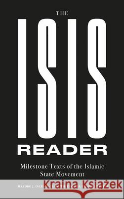 The Isis Reader: Milestone Texts of the Islamic State Movement Haroro J. Ingram Craig Whiteside Charlie Winter 9780197501436 Oxford University Press, USA - książka
