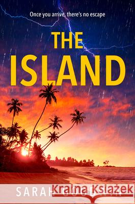 The Island Sarah Goodwin 9780008671082 HarperCollins Publishers - książka