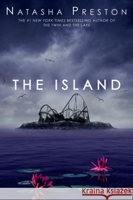 The Island Natasha Preston 9780593481493 Random House USA Inc - książka