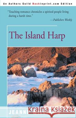 The Island Harp Jeanne Williams 9780595095827 Backinprint.com - książka