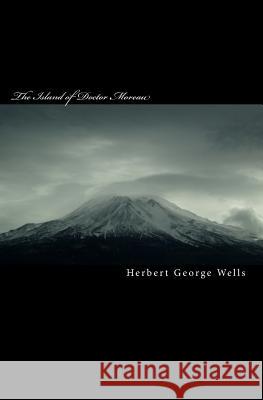 The Island of Doctor Moreau: Premium Edition H. G. Wells Herbert George Wells 9781442146075 Createspace - książka