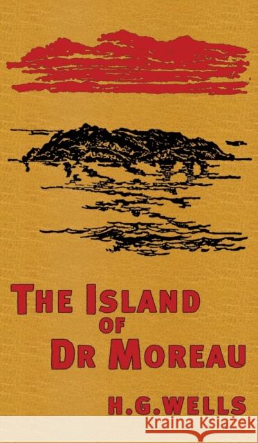 The Island of Doctor Moreau: The Original 1896 Edition H G Wells 9781645940920 Suzeteo Enterprises - książka