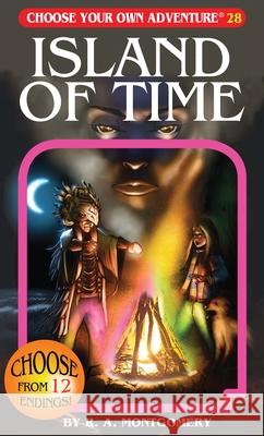 The Island of Time R. a. Montgomery 9781933390284 Choose Your Own Adventure - książka