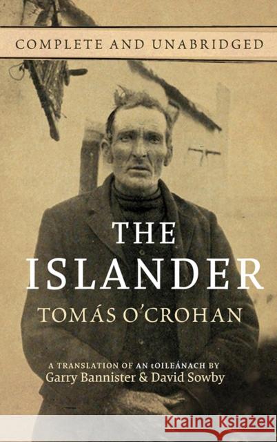 The Islander: Complete and Unabridged Tomas O'Crohan 9780717157945 Gill - książka