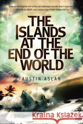 The Islands at the End of the World Austin Aslan 9780385744034 Ember - książka