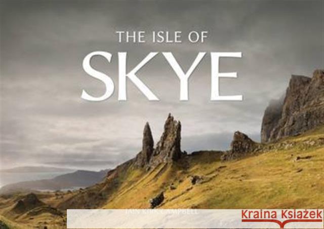 The Isle of Skye Iain Kirk Campbell   9780473347604 ICP - książka