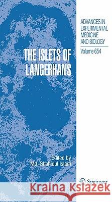The Islets of Langerhans MD Shahidul Islam 9789048132706 Springer - książka