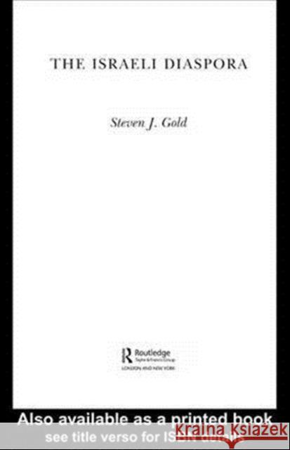 The Israeli Diaspora Steven J. Gold Robin Cohen  9781841420448 Taylor & Francis - książka