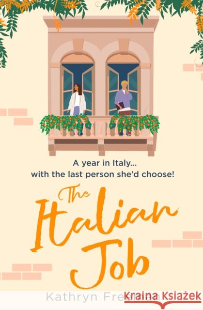 The Italian Job Kathryn Freeman 9780008535339 HarperCollins Publishers - książka