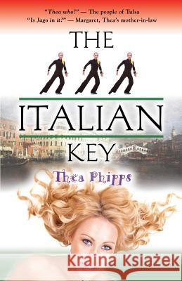 The Italian Key Thea Phipps 9781634906234 Booklocker.com - książka
