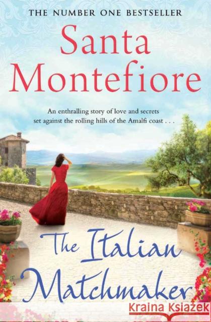 The Italian Matchmaker Santa Montefiore 9781471133688 Simon & Schuster Ltd - książka