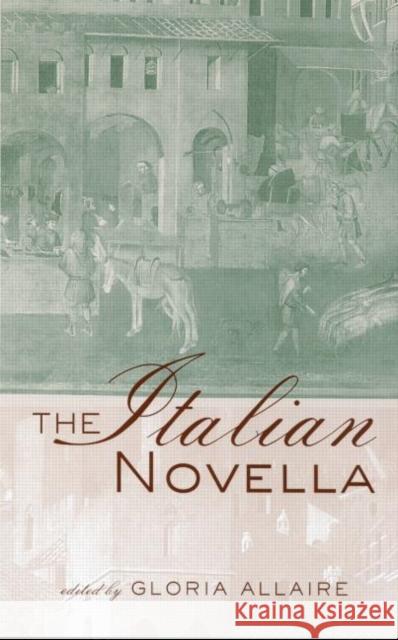 The Italian Novella Gloria Allaire 9780415937252 Routledge - książka
