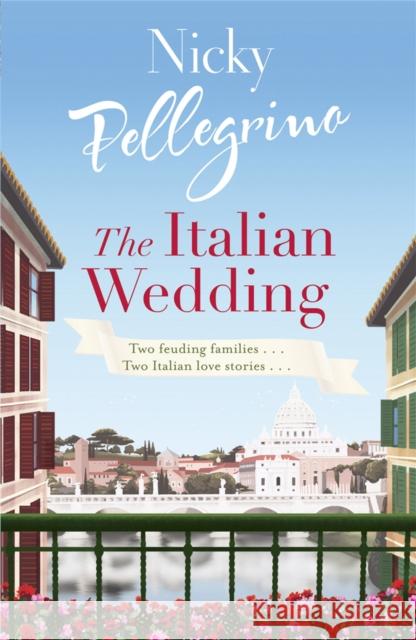 The Italian Wedding Nicky Pellegrino 9780752883915  - książka