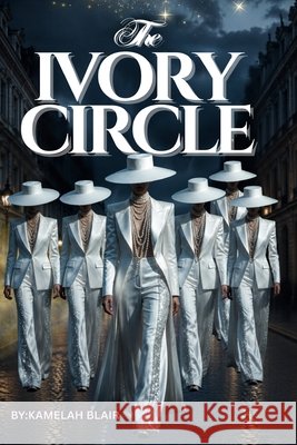 The Ivory Circle Blair, Kamelah 9781997921196 Coj Bookz - książka