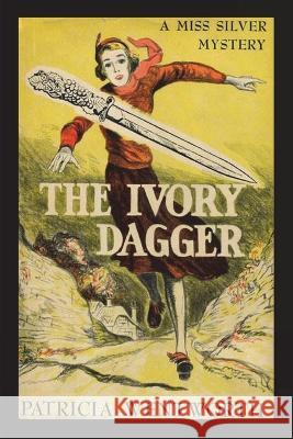 The Ivory Dagger Patricia Wentworth 9781773239682 Must Have Books - książka