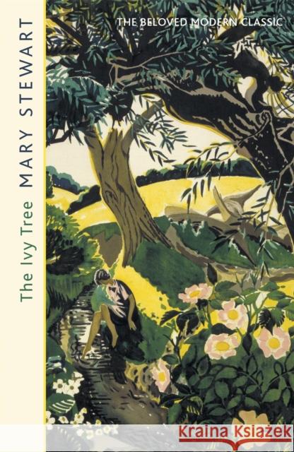 The Ivy Tree: The beloved love story from the Queen of Romantic Mystery Mary Stewart 9781444720464  - książka