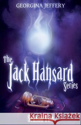 The Jack Hansard Series: Season Two Georgina Jeffery 9781838149826 Coblyn Press - książka