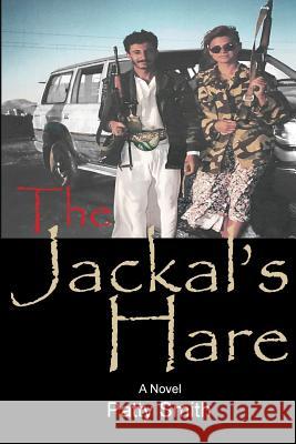 The Jackal's Hare Patty Smith 9780692475300 Smith - książka