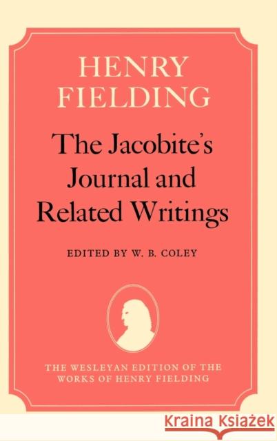 The Jacobite's Journal and Related Writings Henry Fielding 9780198125068 OXFORD UNIVERSITY PRESS - książka