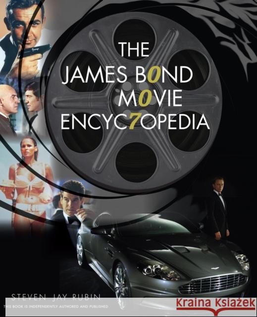 The James Bond Movie Encyclopedia Steven Jay Rubin 9781641600828 Chicago Review Press - książka