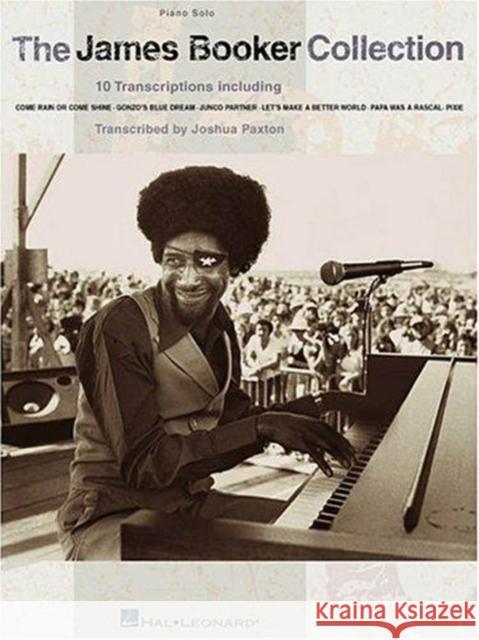 The James Booker Collection James Booker 9780793593378 Hal Leonard Publishing Corporation - książka