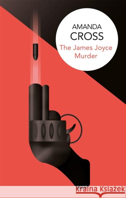 The James Joyce Murder Amanda Cross   9781509820023 Macmillan Bello - książka