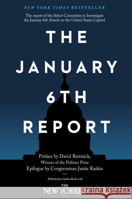 The January 6th Report Jamie Raskin 9781250877529 Celadon Books - książka