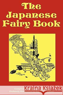 The Japanese Fairy Book Various Japanes Yei Theodora Ozaki 9781604597547 Flying Chipmunk Publishing - książka