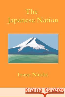 The Japanese Nation Inazo Nitobe 9781931313919 Simon Publications - książka