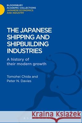 The Japanese Shipping and Shipbuilding Industries: A History of Their Modern Growth Chida, Tomohei 9781780939186  - książka